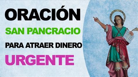 Oración A San Pancracio Para El Dinero Urgente Cofradía Cieza