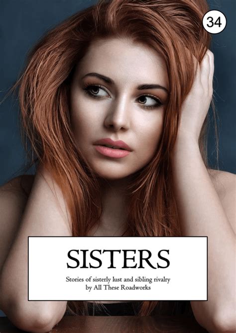 Sisters Stories Of Sisterly Lust And Sibling Rivalry Digital