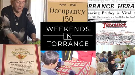 Weekends In Torrance Torrance Womans Club Centennial City Of