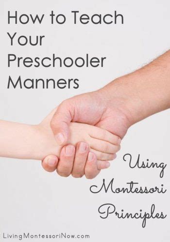 How To Teach Your Preschooler Manners Using Montessori Principles