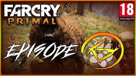 Far Cry Primal Helping A Friend For Sayla And Bears Are A Thing Ep6
