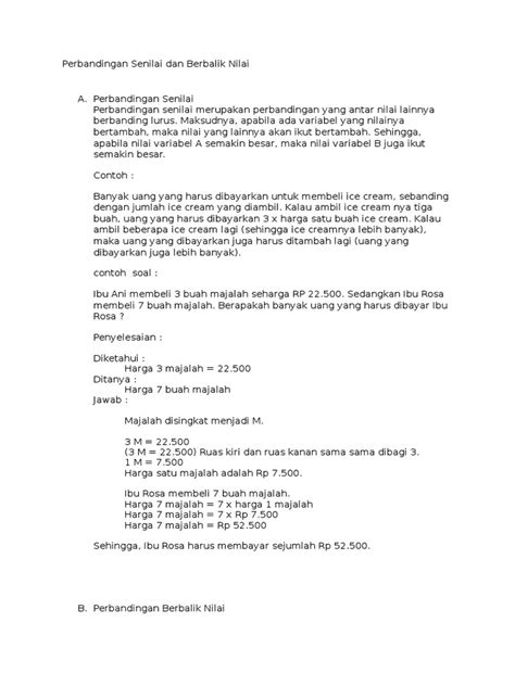 Perbandingan berbalik nilai adalah perbandingan antara dua bilangan yang apabila bilangan pertama bertambah maka bilangan yang lain berkurang, atau sebaliknya contoh yang merupakan permasalahan perbandingan berbalik nilai adalah. Contoh Soal: Soal Matematika Kelas 7 Perbandingan Senilai ...