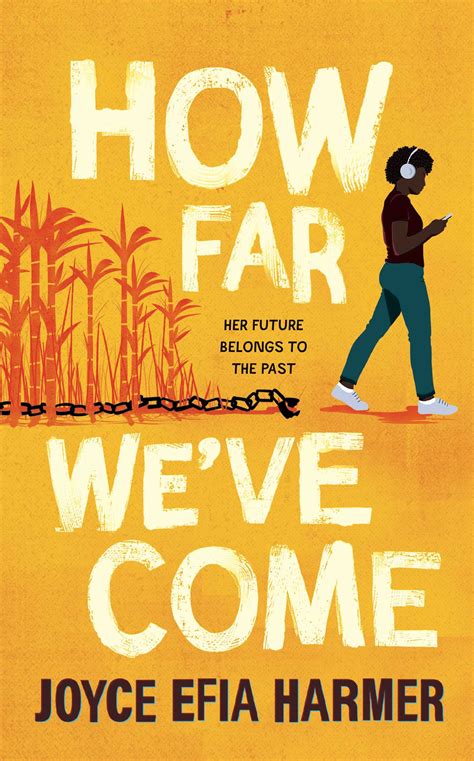 How Far Weve Come Book By Joyce Efia Harmer Official Publisher