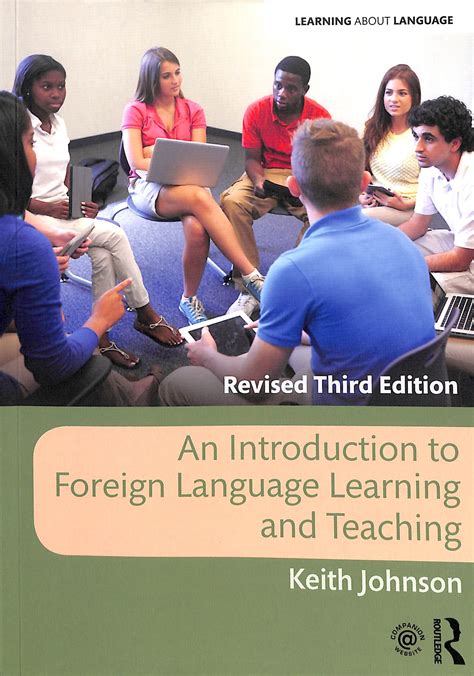 An Introduction To Foreign Language Learning And Teaching By Johnson