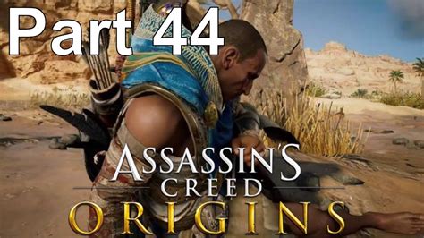Assassin S Creed Origins Gameplay Walkthrough Part 44 YouTube