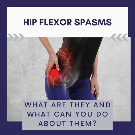 Hip Flexor Spasm Causes Symptoms And Treatment
