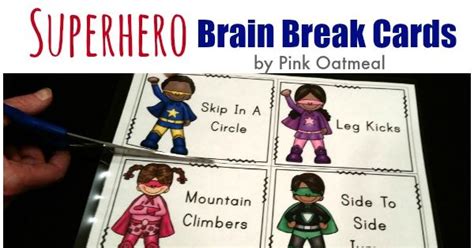 Brain Breaks Superhero Theme Kids Moves Superhero And Oatmeal