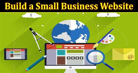 How To Build A Small Business Website And Its Advantages
