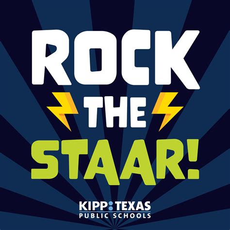 Kippsters Rock The Staar Kipp Texas Public Schools