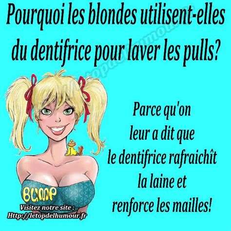 Les Blondes Et Le Dentifrice Blague Pour Rire Blague Courte Et Marrante Citations