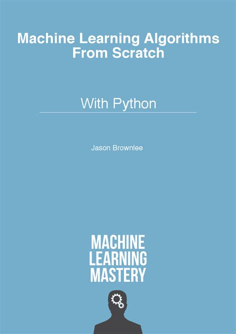 They have titles on a large range of esoteric libraries and multiple books on popular topics like r and python. Machine Learning Algorithms From Scratch: With Python