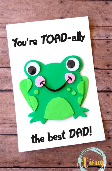 Toad Ally Awesome Handmade Fathers Day Card Views From A Step Stool