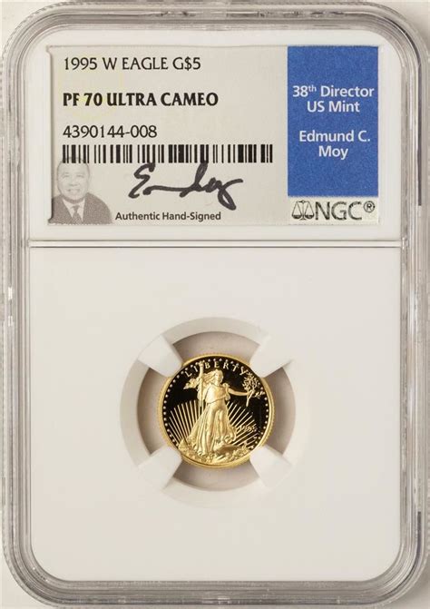 1995 W 5 American Gold Eagle Proof Coin Ngc Pf70 Wedmund C Moy Signature