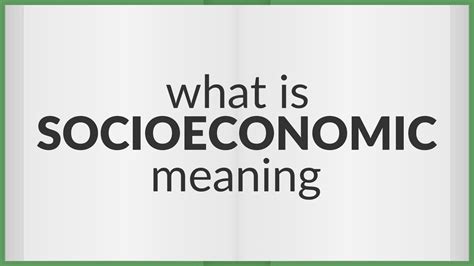 Socioeconomic Meaning Of Socioeconomic Youtube