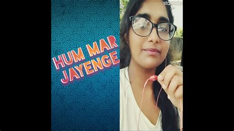 Hum Mar Jayenge Song Arijit Singh Tulsi Kumar Song By Neha Gupta