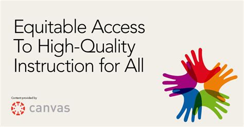 Equitable Access To High Quality Instruction For All