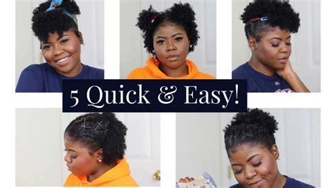 5 Quick And Easy Natural Hairstyles For Black Women Youtube