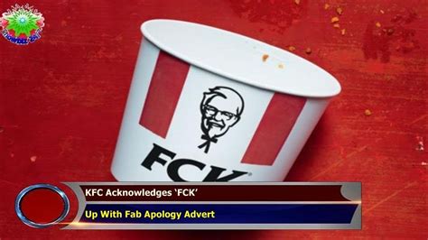 KFC Acknowledges ‘FCK’ Up With Fab Apology Advert - YouTube