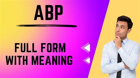What Is The Full Form Of Abp Abp Ka Kya Matlab Hota He With Explained