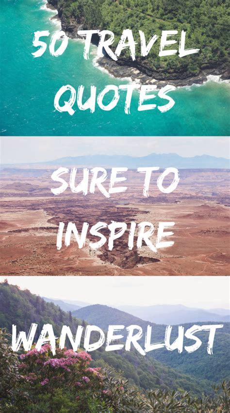 50 Travel Quotes Sure To Inspire Wanderlust For The Love Of