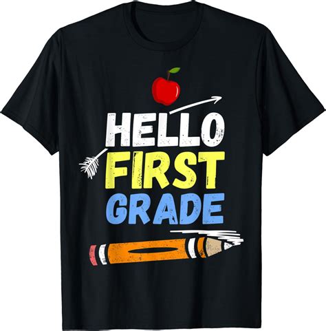 Hello First Grade T Shirt Student First Day Of School T T Shirt