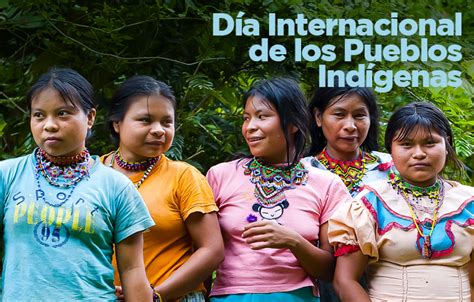 Unfpa Colombia 9 De Agosto Día Internacional De Los Pueblos Indígenas