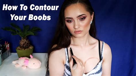 How To Contour Your Boobs Youtube