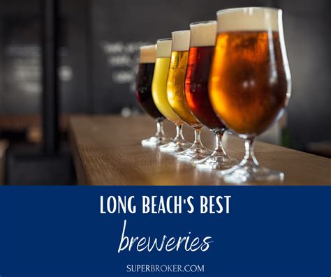 The Best Breweries In Long Beach