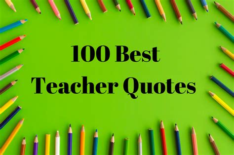 100 Best Teacher Quotes To Show Appreciation Parade
