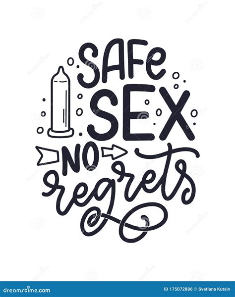 Safe Sex Slogan Great Design For Any Purposes Lettering For World