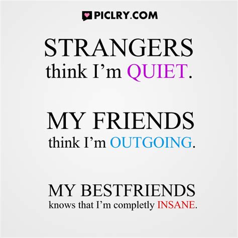 Check this collection of 27 the best stranger quotes. Strangers think I'm quiet - PicLry
