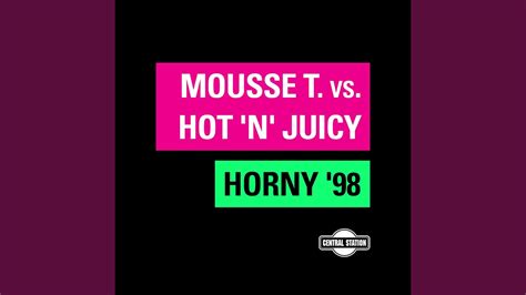 Horny 98 Mousse Ts Extended Mix Youtube