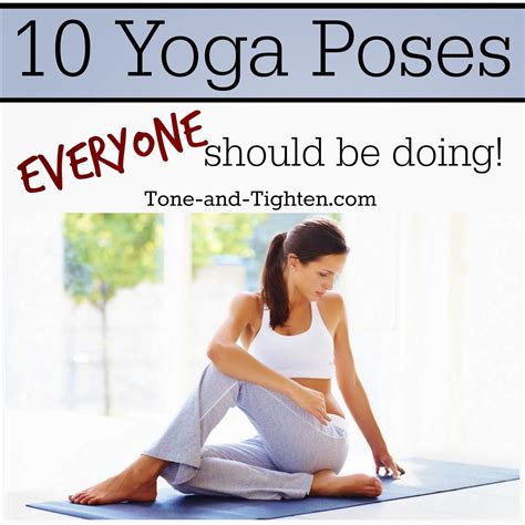 10 Best Yoga Poses Everyone Should Be Doing Increase Strength And