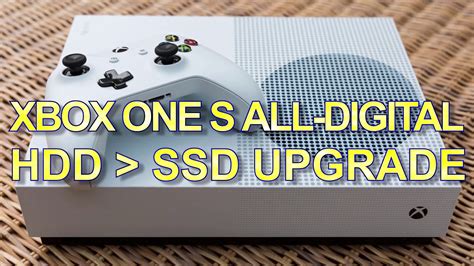 Xbox One S All Digital Internal Ssd Upgrade Youtube