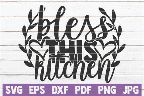 Bless This Kitchen Svg Cut File