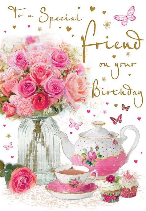 Birthday cakes, flowers & wishes. To A Special Friend On Your Birthday Flowers