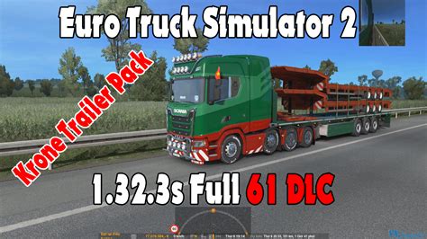 1 32 X Euro Truck Simulator 2 V1 32 3s Full 61 Dlc Official Version Viet Nam Simulator