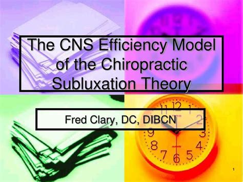 Ppt The Cns Efficiency Model Of The Chiropractic Subluxation Theory