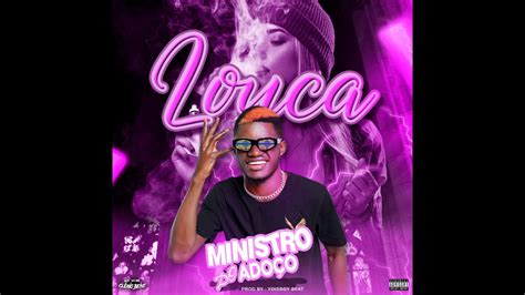 Ministro Do Adoço Loucaa Afro Houseprod Yoisboy Beat 2022 Youtube