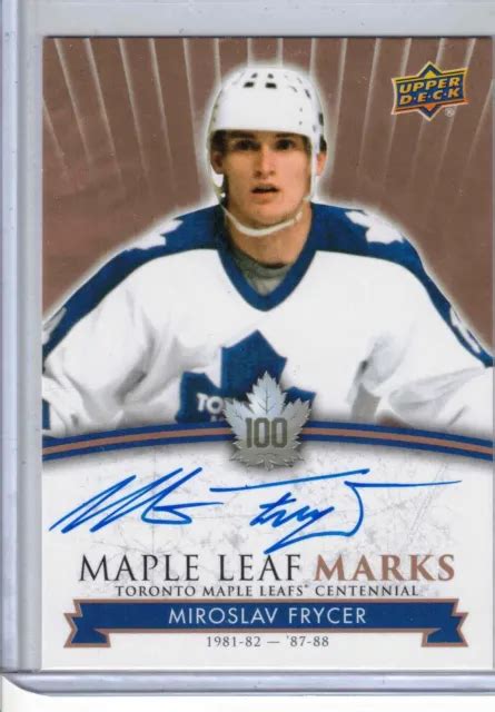 2017 Toronto Maple Leafs Centennial Miroslav Frycer Maple Leaf Marks