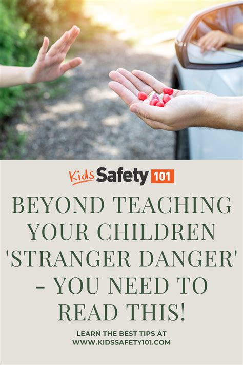 Teaching Your Children The Importance Of Staying Away From Strangers Is