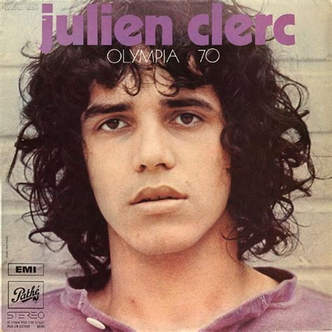 Julien clerc interprètera quelques titres de son nouvel album terrien dans l'émission le grand studio rtl demain à partir de 14h sur. Julien Clerc - Olympia 70 (Vinyl, LP) | Discogs