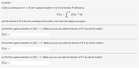 solved if f t is continuous for t≥0 the laplace