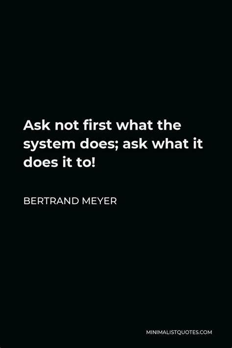 Bertrand Meyer Quote Correctness Is Clearly The Prime Quality If A