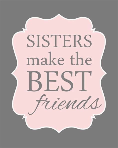Sisters Make The Best Friends Personalized Sisters Name Print Etsy