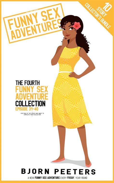 Funny Sex Adventures 31 The Fourth Funny Sex Adventure Collection