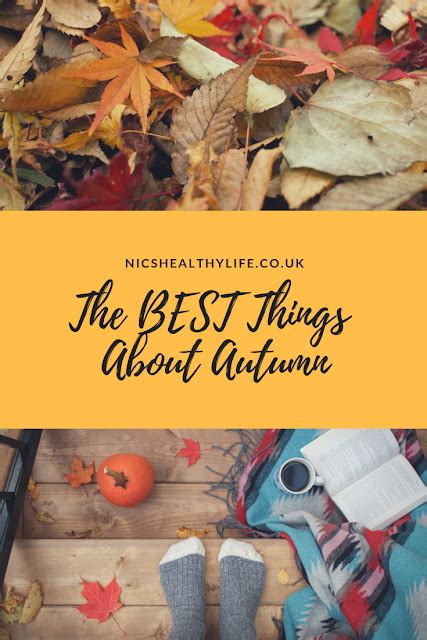 The 21 Best Things About Autumn According To Bloggers Good Things
