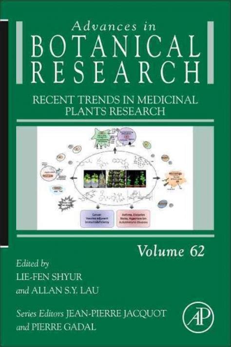 Advances In Botanical Research Volume 62 Recent Trends In Medicinal