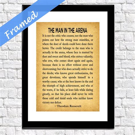 The Man In The Arena Framed Print Roosevelt Print Roosevelt Man In The