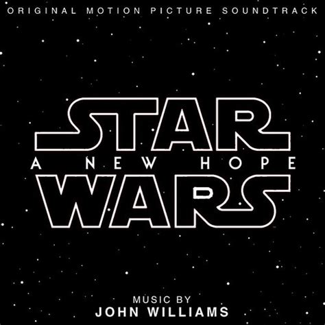 Star Wars A New Hope — John Williams Lastfm